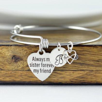Always My Sister Forever My Friend, Gift For..