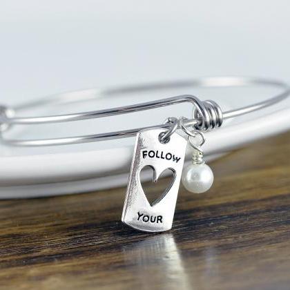 Follow Your Heart Bracelet - Follow..