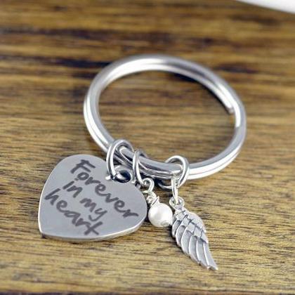 Forever In My Heart Key Chain - Memorial Keychain..