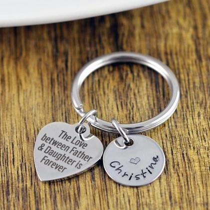 Dad Keychain, Engraved Keychain, The Love Between..