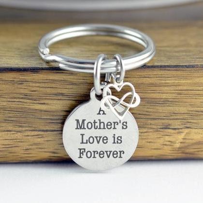 A Mothers Love Is Forever Keychain, Personalized..