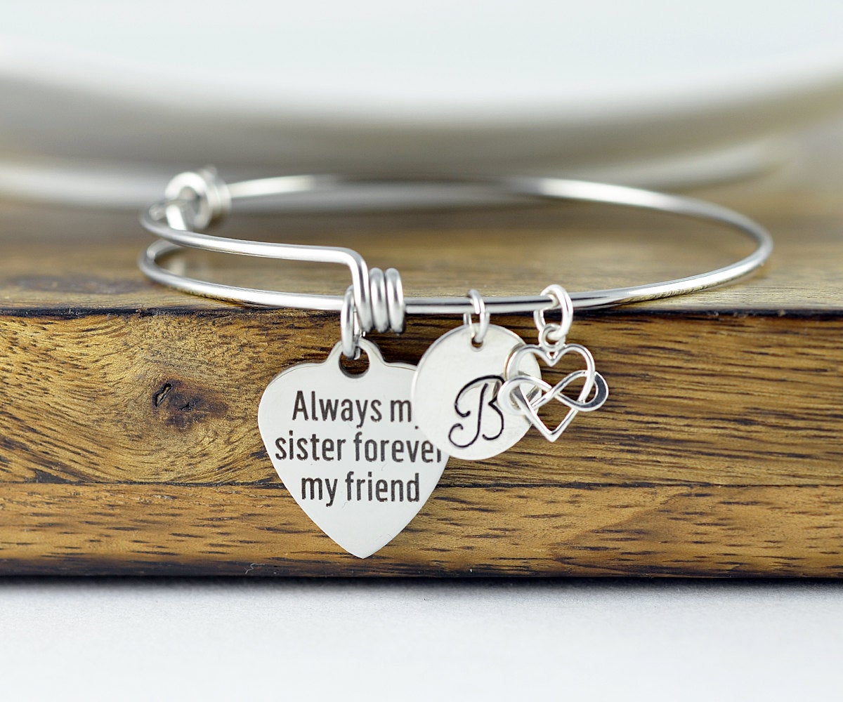 Always My Sister Forever My Friend, Gift For Sister, Sister Gift, Sister Bracelet, Personalized Bangle, Friend Jewelry, Birthday Gift