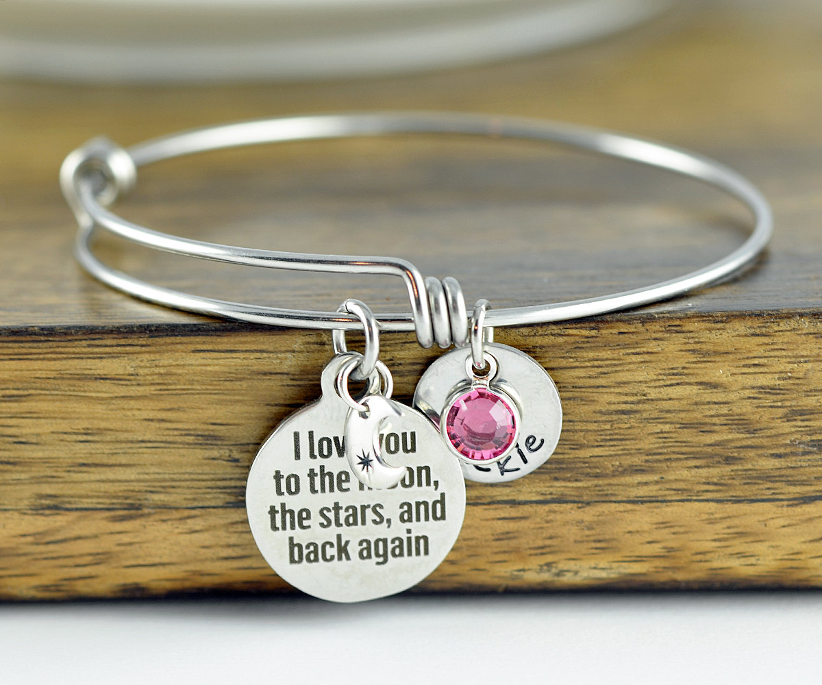 I Love You To The Moon And Back - Personalized Bangle Bracelet - Mothers Jewelry - Mothers Day Gift - Grandmother Gift - Mothers Bracelet