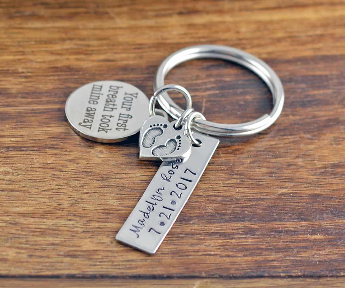 Your First Breath Took Mine Away Keychain - Mom Gift - Hand Stamped Keychain - Personalized Mother's Keychain - Mothers Day Gift