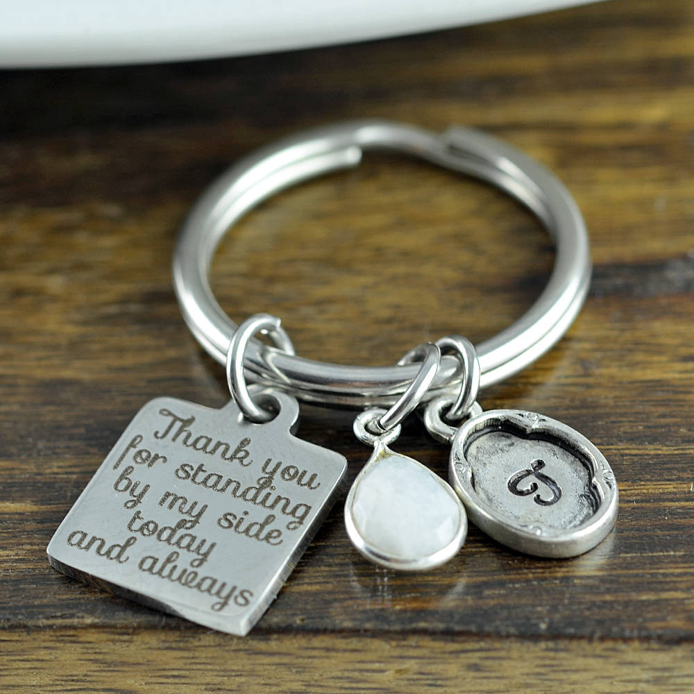 Thank You For Standing By My Side Keychain, Gift For Groom's Mother, Initial Keychain, Wedding Keychain, Engraved Keychain, Thank You