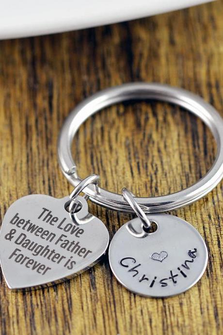 Dad Keychain, Engraved Keychain, The Love Between A Father and Daughter is Forever Keychain, Personalized Father's Day Gift, Custom Keychain